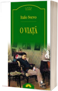 O viata - Italo Svevo