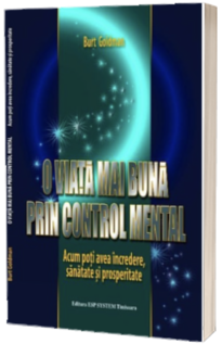 O viata mai buna prin Control Mental