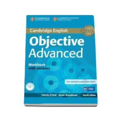Objective Advanced Workbook with Answers with Audio CD 4th Edition - Caietul elevului pentru clasa a XI-a cu raspunsuri