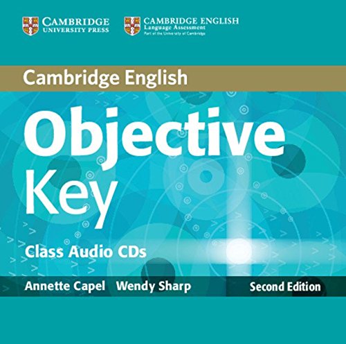 Objective Key Students Book Pack (Students Book with Answers with CD-ROM and Class Audio CDs(2)): Objective Key Class Audio CDs (2)