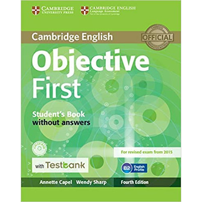Objective: Objective First Students Book without Answers with CD-ROM with Testbank