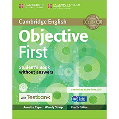 Objective: Objective First Students Book without Answers with CD-ROM with Testbank