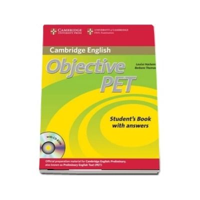 Objective: Objective PET Students Book with answers with CD-ROM