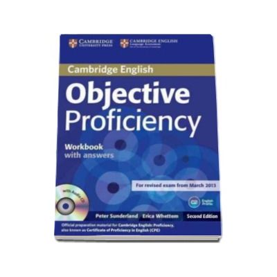 Objective Proficiency 2nd Edition Workbook with answers with audio CD - Caietul elevului cu raspunsuri pentru clasa a XII-a (Contine CD Audio)