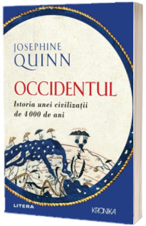 Occidentul. Istoria unei civilizatii de 4000 de ani