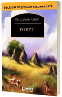 Octavian Goga, Poezii - Bibliografie scolara recomandata