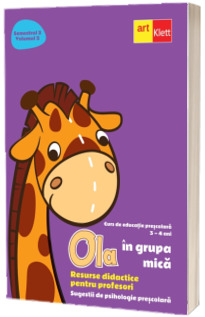 Ola in grupa mica. Resurse didactice pentru profesori. Semestrul II