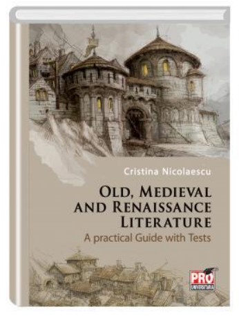 Old, medieval and renaissance literature. A practical guide with tests