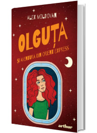 Olguta si aventura din Orient Express. Volumul 4