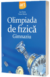 Olimpiada de fizica. Gimnaziu