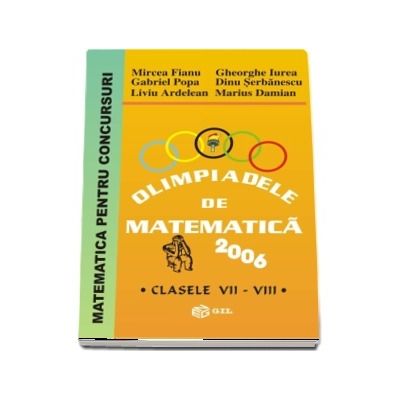 Olimpiade de matematica 2006, pentru clasele VII-VIII