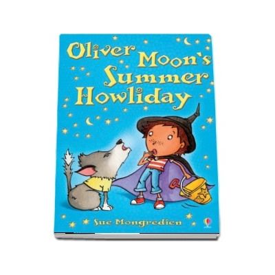 Oliver Moons Summer Howliday