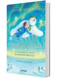Omul de zapada: O poveste inspirata de cartea lui Raymond Briggs