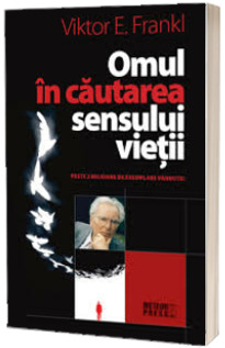Omul in cautarea sensului vietii
