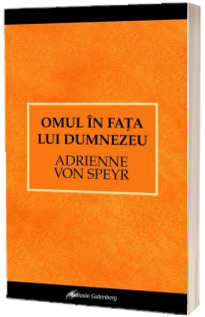 Omul in fata lui Dumnezeu