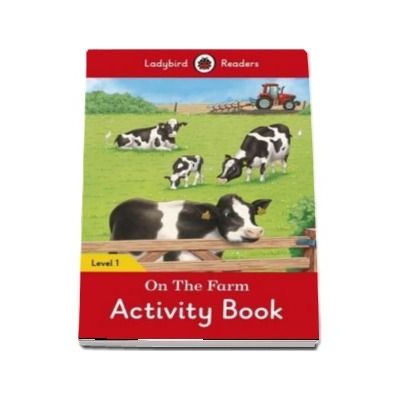 On the Farm Activity Book. Ladybird Readers Level 1