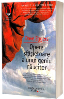 Opera sfasietoare a unui geniu naucitor