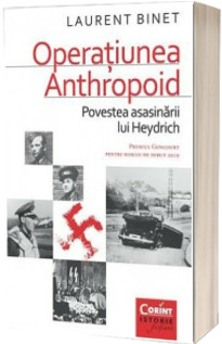 Operatiunea Anthropoid. Povestea asasinarii lui Heydrich