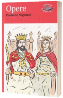 Opere. Fragmente istorice