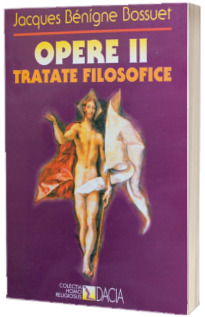 Opere II Tratate filosofice