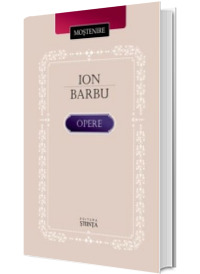 Opere. Poezie. Scrieri in proza