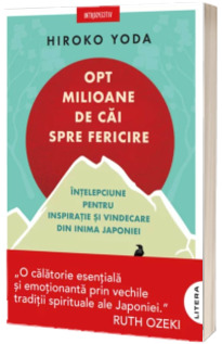 Opt milioane de cai spre fericire
