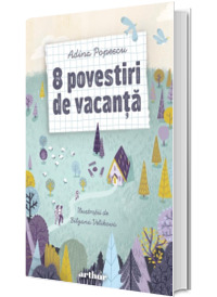 Opt povestiri de vacanta