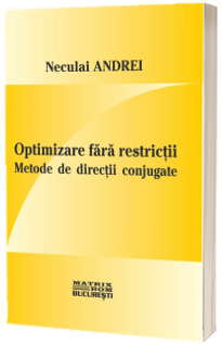 Optimizare fara restrictii. Metode de directii conjugate