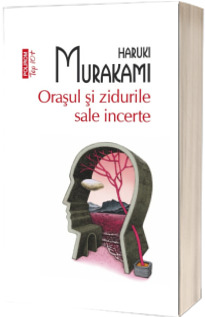 Orasul si zidurile sale incerte
