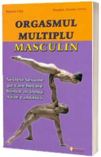 Orgasmul multiplu masculin