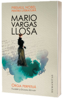 Orgia perpetua - Mario Vargas Llosa