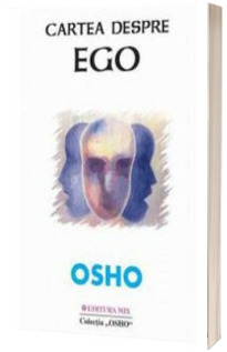Osho - Cartea despre ego