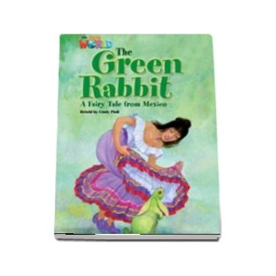 Our World Readers. The Green Rabbit. British English