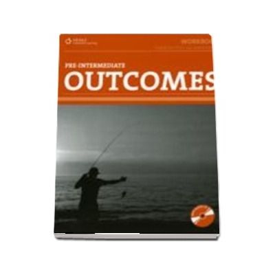 Outcomes Pre Intermediate. Workbook with key and CD