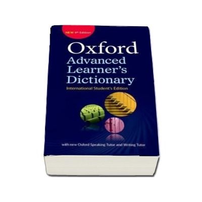 Oxford Advanced Learners Dictionary. International Students edition (only available in certain markets)