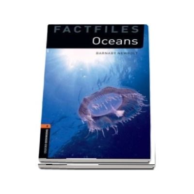Oxford Bookworms Library Factfiles Level 2. Oceans. Book