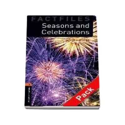 Oxford Bookworms Library Factfiles: Level 2:: Seasons and Celebrations audio CD pack