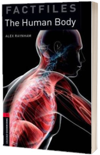 Oxford Bookworms Library Factfiles. Level 3. The Human Body audio CD pack