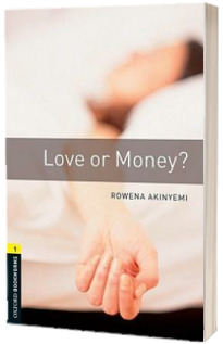 Oxford Bookworms Library Level 1. Love or Money? Book
