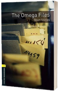 Oxford Bookworms Library Level 1. The Omega Files. Short Stories
