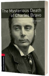 Oxford Bookworms Library Level 3. The Mysterious Death of Charles Bravo audio CD pack