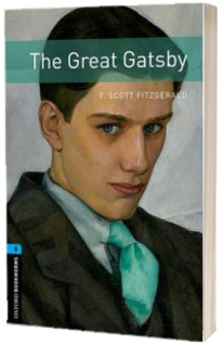Oxford Bookworms Library. Level 5. The Great Gatsby
