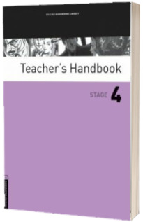 Oxford Bookworms Library. Stage 4. Teachers Handbook