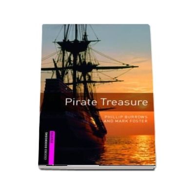 Oxford Bookworms Library Starter Level. Pirate Treasure