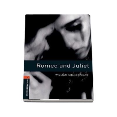 Oxford Bookworms Playscripts Level 2 Romeo and Juliet. Oxford Bookworms Playscripts Stage 2