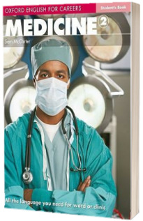 Oxford English for Careers. Medicine 2. Students Book