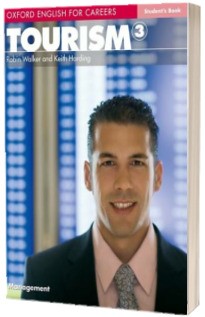 Oxford English for Careers. Tourism 3. Students Book