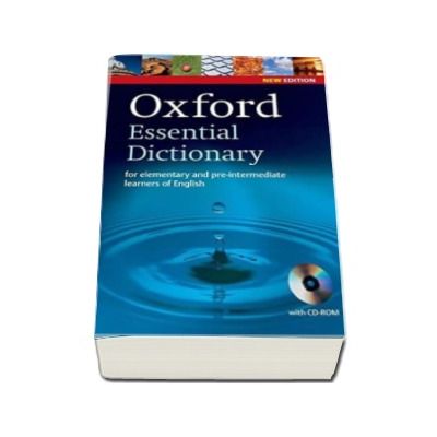 Oxford Essential Dictionary for elementary and pre-intermediate learners of English - New Edition with CD-ROM