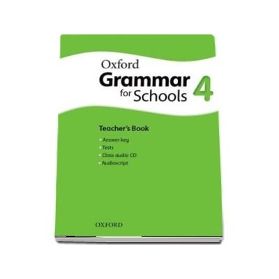 Oxford Grammar for Schools 4. Teachers Book and Audio CD Pack