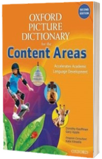 Oxford Picture Dictionary for the Content Areas: Monolingual Dictionary